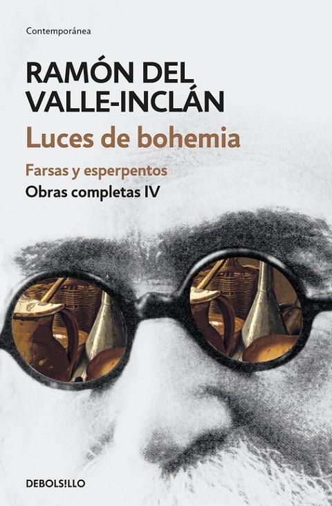 LUCES DE BOHEMIA. FARSAS Y ESPERPENTOS (OBRAS COMPLETAS VALLE-INCLÁN 4) | 9788466339704 | RAMÓN DEL VALLE-INCLÁN | Llibreria Online de Banyoles | Comprar llibres en català i castellà online