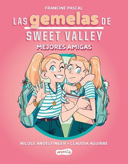 MEJORES AMIGAS | 9788419802675 | PASCAL, FRANCINE | Llibreria Online de Banyoles | Comprar llibres en català i castellà online