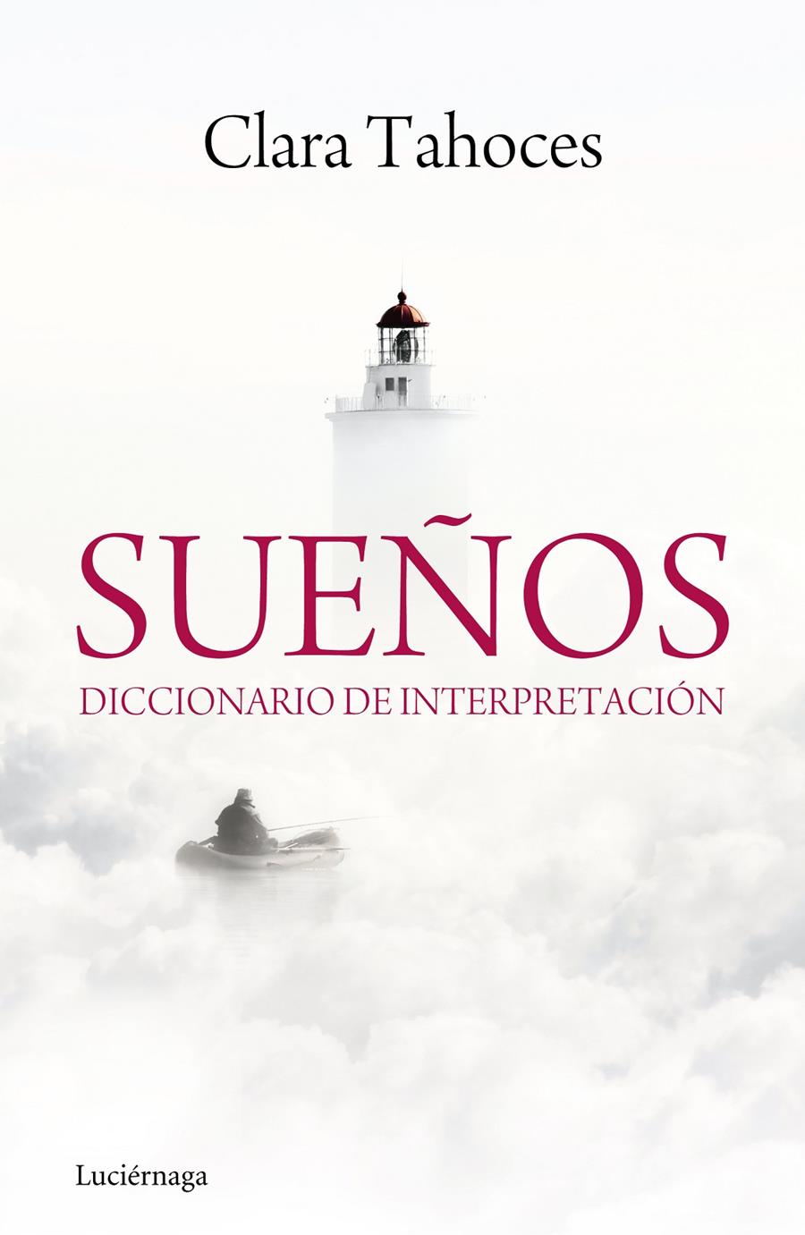 SUEÑOS. DICCIONARIO DE INTERPRETACIÓN | 9788415864431 | TAHOCES, CLARA | Llibreria L'Altell - Llibreria Online de Banyoles | Comprar llibres en català i castellà online - Llibreria de Girona