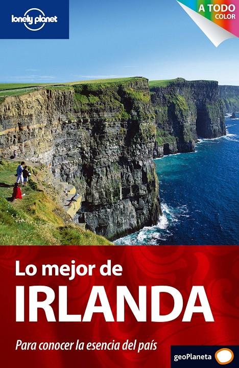 LO MEJOR DE IRLANDA. PARA CONOCER LA ESENCIA DEL PAÍS | 9788408091264 | AA. VV. | Llibreria L'Altell - Llibreria Online de Banyoles | Comprar llibres en català i castellà online - Llibreria de Girona