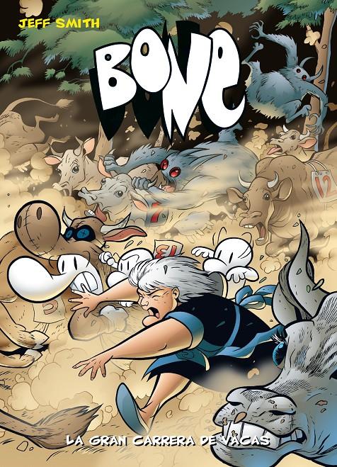 BONE , LA GRAN CARRERA DE VACAS | 9788492769520 | SMITH JEFF | Llibreria Online de Banyoles | Comprar llibres en català i castellà online