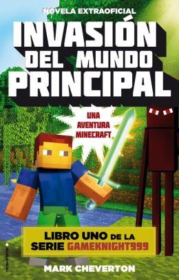 INVASIÓN DEL MUNDO PRINCIPAL | 9788416306077 | CHEVERTON, MARK | Llibreria Online de Banyoles | Comprar llibres en català i castellà online