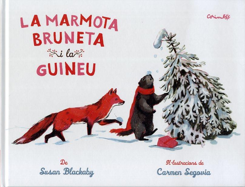 MARMOTA BRUNETA  I LA GUNEU, LA | 9788484705116 | BLACKABY, SUSAN | Llibreria Online de Banyoles | Comprar llibres en català i castellà online