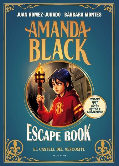 AMANDA BLACK - ESCAPE BOOK: EL CASTELL DEL VESCOMTE | 9788410269088 | GÓMEZ-JURADO, JUAN/MONTES, BÁRBARA | Llibreria Online de Banyoles | Comprar llibres en català i castellà online