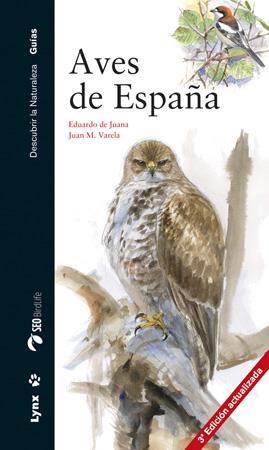 AVES DE ESPAÑA | 9788494189289 | DE JUANA, EDUARDO | Llibreria Online de Banyoles | Comprar llibres en català i castellà online