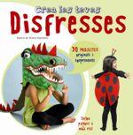 CREA LES TEVES DISFRESSES | 9788415807384 | DE RIVERA, BEATRIZ | Llibreria Online de Banyoles | Comprar llibres en català i castellà online