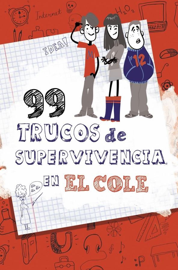 99 TRUCOS DE SUPERVIVENCIA ¡EN EL COLE! | 9788490432891 | GLEZ,LOLA/CARBAJO | Llibreria L'Altell - Llibreria Online de Banyoles | Comprar llibres en català i castellà online - Llibreria de Girona