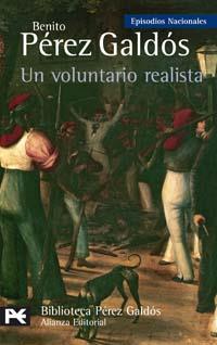 UN VOLUNTARIO REALISTA | 9788420659435 | PÉREZ GALDÓS, BENITO | Llibreria Online de Banyoles | Comprar llibres en català i castellà online