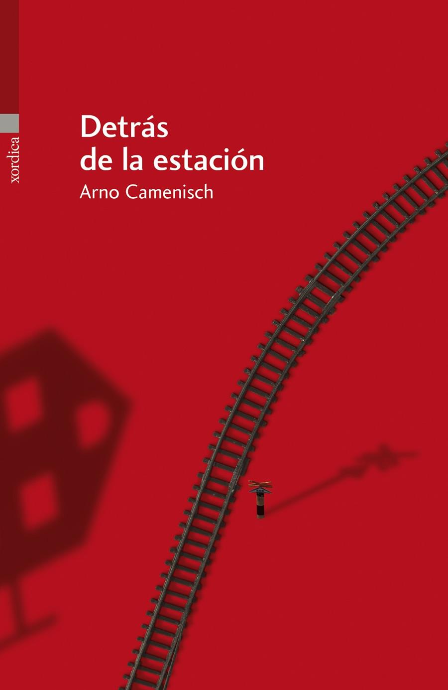 DETRÁS DE LA ESTACIÓN | 9788496457928 | CAMENISCH, ARNO | Llibreria Online de Banyoles | Comprar llibres en català i castellà online