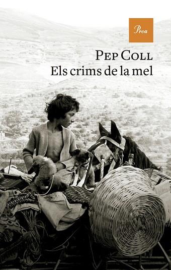 ELS CRIMS DE LA MEL | 9788419657930 | COLL, PEP | Llibreria L'Altell - Llibreria Online de Banyoles | Comprar llibres en català i castellà online - Llibreria de Girona