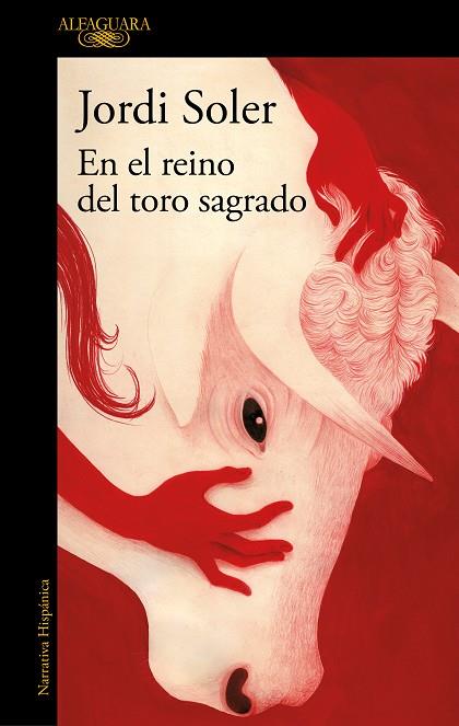 EN EL REINO DEL TORO SAGRADO | 9788420477138 | SOLER, JORDI | Llibreria Online de Banyoles | Comprar llibres en català i castellà online