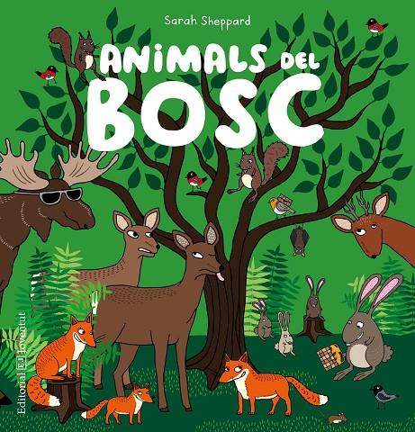 ANIMALS DEL BOSC | 9788426143358 | SHEPPARD, SARAH | Llibreria Online de Banyoles | Comprar llibres en català i castellà online