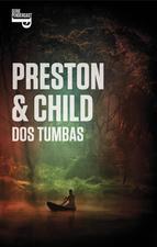 DOS TUMBAS (SERIE PENDERGAST 12) | 9788490327340 | PRESTON,DOUGLAS/CHILD,LINCOLN | Llibreria Online de Banyoles | Comprar llibres en català i castellà online