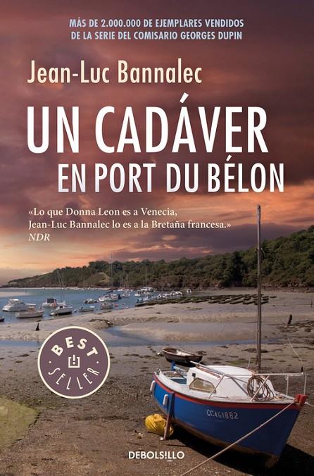 UN CADÁVER EN PORT DU BÉLON (COMISARIO DUPIN 4) | 9788466341226 | JEAN-LUC BANNALEC | Llibreria Online de Banyoles | Comprar llibres en català i castellà online