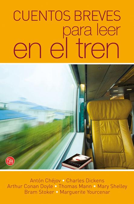 CUENTOS BREVES PARA LEER EN EL TREN | 9788466324175 | CHÉJOV, ANTÓN/DICKENS, CHARLES/CONAN DOYLE, ARTHUR | Llibreria Online de Banyoles | Comprar llibres en català i castellà online