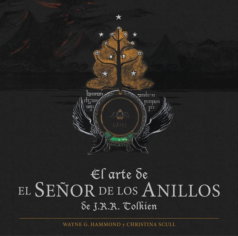 ARTE DE EL SEÑOR DE LOS ANILLOS DE J.R.R. TOLKIEN, EL | 9788445002759 | HAMMOND, WAYNE G./SCULL, CHRISTINA | Llibreria Online de Banyoles | Comprar llibres en català i castellà online