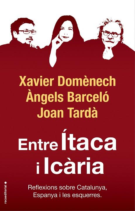 ENTRE ÍTACA I ICÀRIA | 9788417541774 | DOMÈNECH, XAVIER/TARDÀ, JOAN/BARCELÓ, ÀNGELS | Llibreria L'Altell - Llibreria Online de Banyoles | Comprar llibres en català i castellà online - Llibreria de Girona