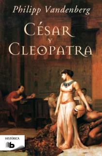 CÉSAR Y CLEOPATRA | 9788498728309 | VANDENBERG, PHILIPP | Llibreria Online de Banyoles | Comprar llibres en català i castellà online