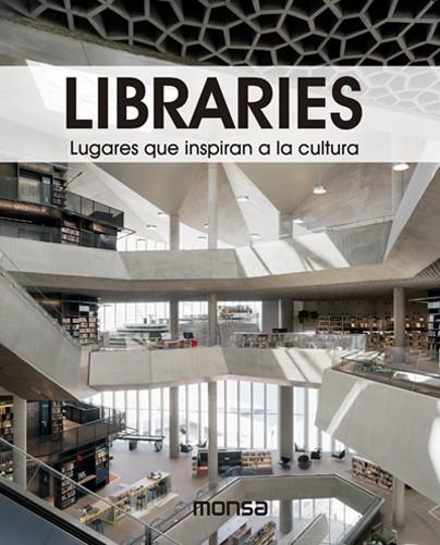 LIBRARIES. LUGARES QUE INSPIRAN A LA CULTURA | 9788417557386 | DAVID ANDREU BACH | Llibreria Online de Banyoles | Comprar llibres en català i castellà online