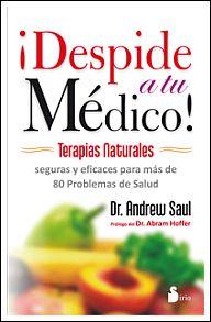 DESPIDE A TU MÉDICO | 9788478088560 | SAUL, DR. ANDREW | Llibreria Online de Banyoles | Comprar llibres en català i castellà online