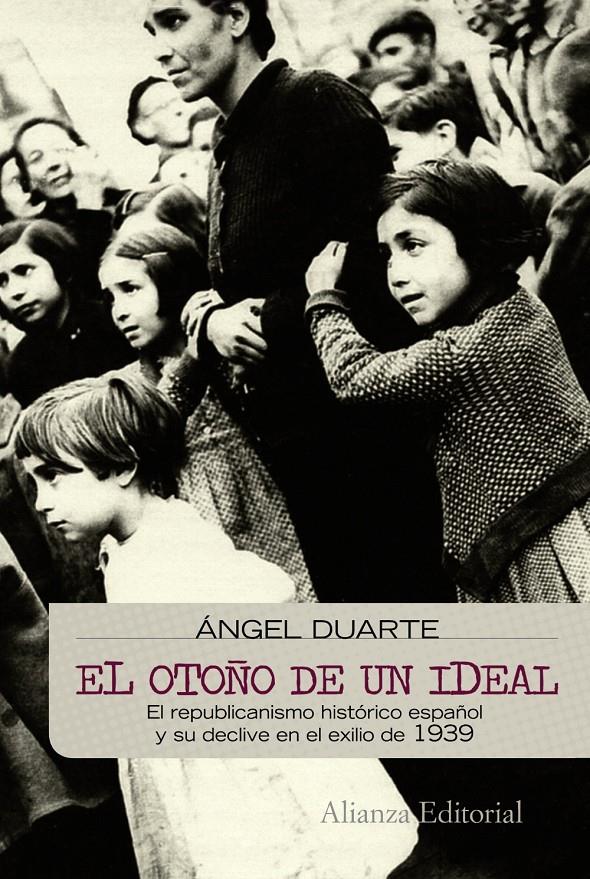 OTOÑO DE UN IDEAL,EL | 9788420682686 | DUARTE,ANGEL | Llibreria Online de Banyoles | Comprar llibres en català i castellà online