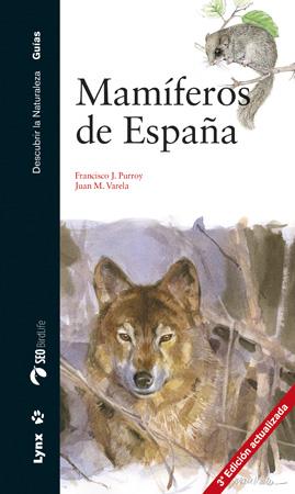 MAMÍFEROS DE ESPAÑA | 9788494189258 | PURROY, FRANCISCO J. | Llibreria Online de Banyoles | Comprar llibres en català i castellà online