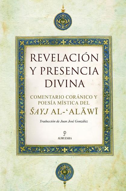 REVELACION Y PRESENCIA DIVINA | 9788492924097 | AL-ALAWÍ,SAYJA | Llibreria Online de Banyoles | Comprar llibres en català i castellà online