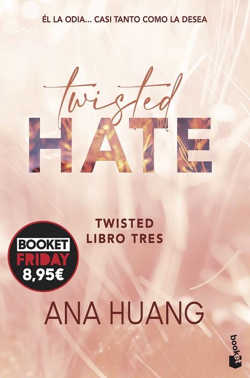 TWISTED 3. TWISTED HATE | 9788408294627 | HUANG, ANA | Llibreria Online de Banyoles | Comprar llibres en català i castellà online