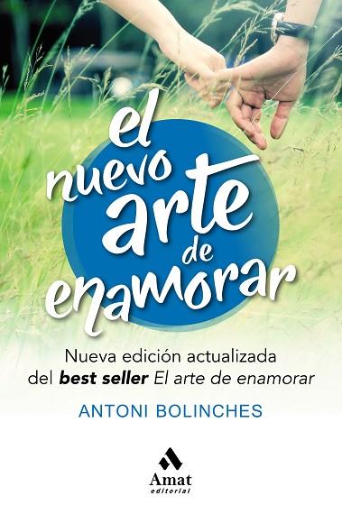 NUEVO ARTE DE ENAMORAR, EL | 9788417208516 | BOLINCHES SANCHEZ, ANTONI | Llibreria Online de Banyoles | Comprar llibres en català i castellà online