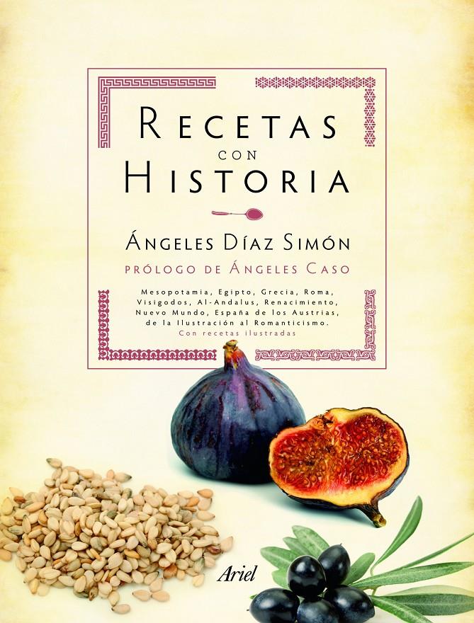 RECETAS CON HISTORIA | 9788434413290 | DIAZ SIMON ANGELES | Llibreria Online de Banyoles | Comprar llibres en català i castellà online