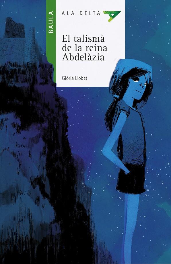 TALISMÀ DE LA REINA ABDELÀZIA, EL | 9788447928231 | LLOBET BRANDT, GLÒRIA | Llibreria Online de Banyoles | Comprar llibres en català i castellà online