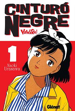 CINTURO NEGRE 01 | 9788483578797 | NAOKI URASAWA | Llibreria Online de Banyoles | Comprar llibres en català i castellà online