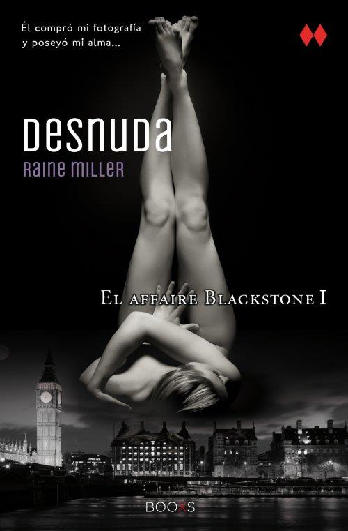 DESNUDA (COLECCIÓN BOOXS) | 9788466315432 | MILLER, RAINE/PRISA TV, S. A. | Llibreria Online de Banyoles | Comprar llibres en català i castellà online