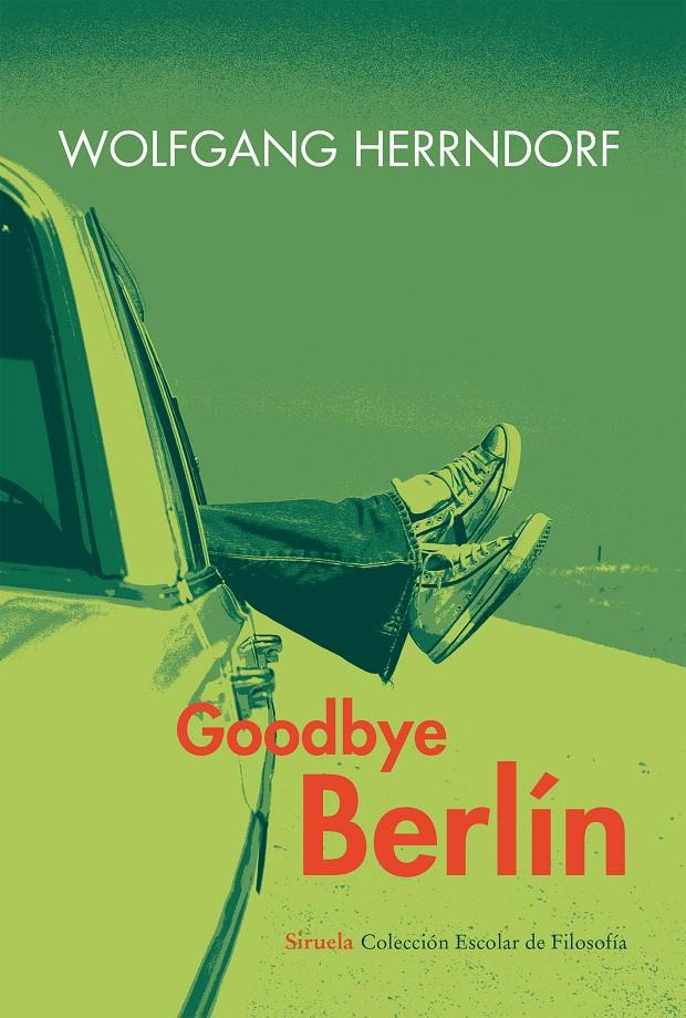 GOODBYE BERLÍN | 9788416208043 | HERRNDORF, WOLFGANG | Llibreria Online de Banyoles | Comprar llibres en català i castellà online