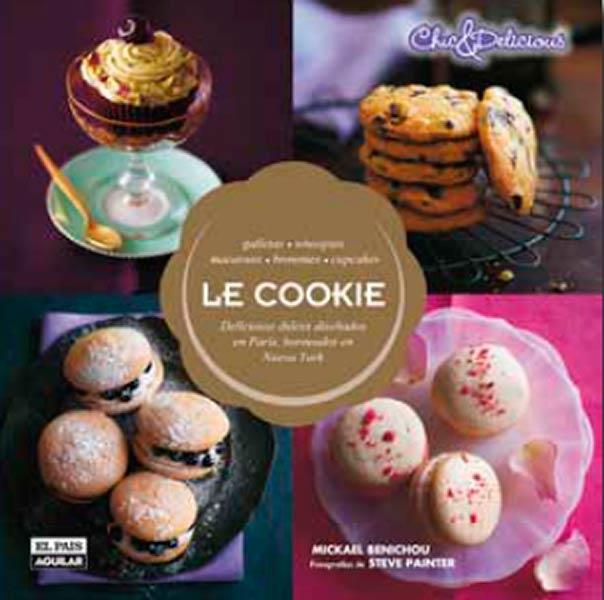 LE COOKIE. DELICIOSOS DULCES DISEÑADOS EN PARÍS, HORNEADOS EN NUEVA YORK | 9788403513839 | RYLAND, PETERS & SMALL LIMITED | Llibreria Online de Banyoles | Comprar llibres en català i castellà online