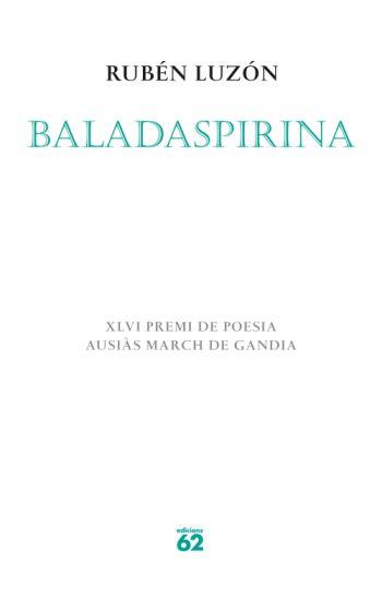 BALADASPIRINA | 9788429761801 | LUZON, RUBEN | Llibreria L'Altell - Llibreria Online de Banyoles | Comprar llibres en català i castellà online - Llibreria de Girona