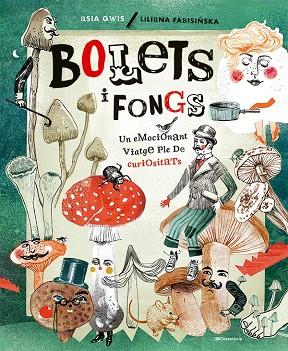 BOLETS I FONGS | 9788413562926 | FABISINSKA, LILIANA | Llibreria Online de Banyoles | Comprar llibres en català i castellà online