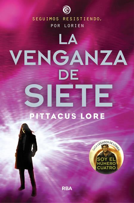 VENGANZA DE SIETE, LA | 9788427208643 | LORE , PITTACUS | Llibreria L'Altell - Llibreria Online de Banyoles | Comprar llibres en català i castellà online - Llibreria de Girona