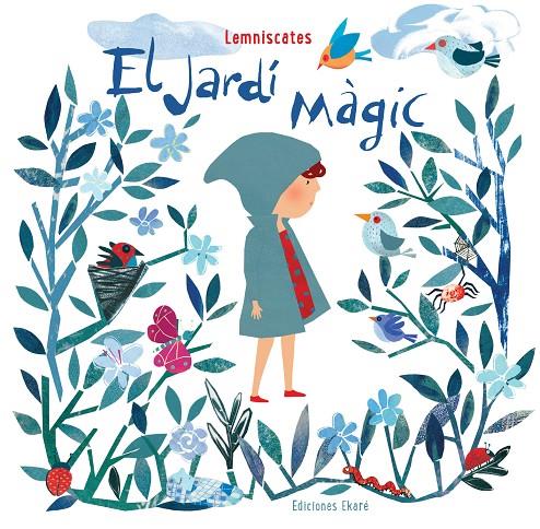 JARDÍ MÀGIC, EL | 9788494495984 | LEMNISCATES | Llibreria Online de Banyoles | Comprar llibres en català i castellà online