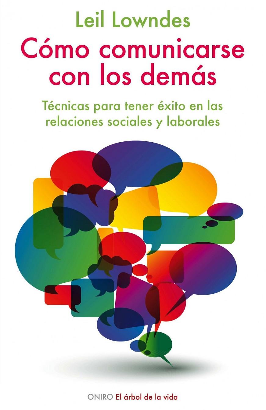 COMO COMUNICARSE CON LOS DEMAS | 9788497545761 | LOWNDES LEIL | Llibreria L'Altell - Llibreria Online de Banyoles | Comprar llibres en català i castellà online - Llibreria de Girona