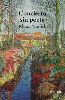 CONCIERTO SIN POETA | 9788418838149 | MODICK, KLAUS | Llibreria Online de Banyoles | Comprar llibres en català i castellà online