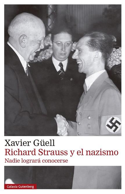 RICHARD STRAUSS Y EL NAZISMO | 9788410317147 | GÜELL, XAVIER | Llibreria Online de Banyoles | Comprar llibres en català i castellà online