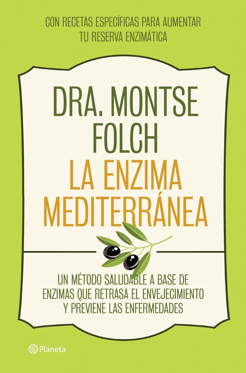 ENZIMA MEDITERRÁNEA, LA | 9788408126768 | FOLCH, MONTSE  | Llibreria Online de Banyoles | Comprar llibres en català i castellà online