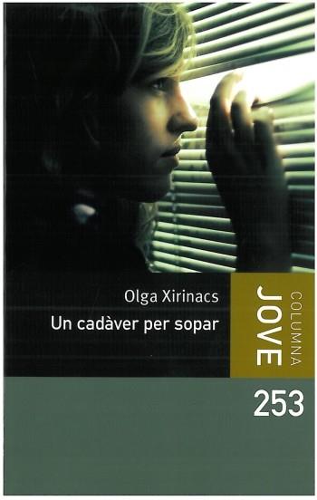 UN CADÀVER PER SOPAR | 9788499321714 | XIRINACS OLGA | Llibreria Online de Banyoles | Comprar llibres en català i castellà online