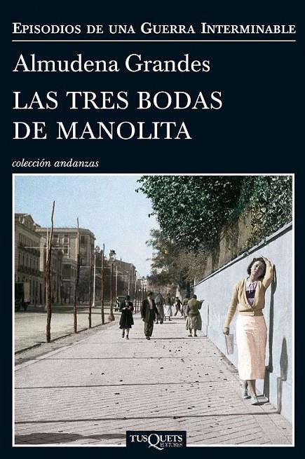 TRES BODAS DE MANOLITA, LAS | 9788483838457 | GRANDES, ALMUDENA  | Llibreria Online de Banyoles | Comprar llibres en català i castellà online