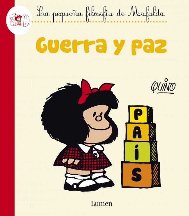 GUERRA Y PAZ | 9788426401618 | QUINO | Llibreria L'Altell - Llibreria Online de Banyoles | Comprar llibres en català i castellà online - Llibreria de Girona