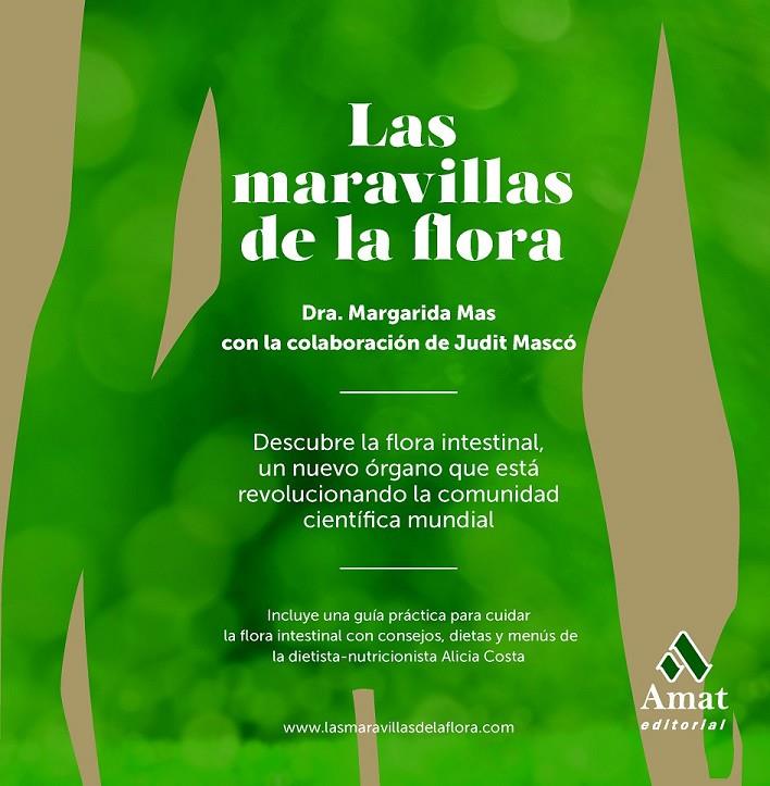 LAS MARAVILLAS DE LA FLORA | 9788497357395 | MAS SARDÀ, MARGARIDA/MASCÓ PALAU, JUDIT | Llibreria Online de Banyoles | Comprar llibres en català i castellà online