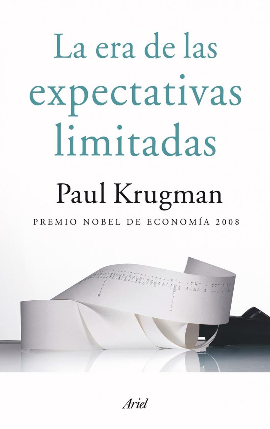 ERA DE LAS EXPECTATIVAS LIMITADAS,LA | 9788434469129 | KRUGMAN,PAUL | Llibreria L'Altell - Llibreria Online de Banyoles | Comprar llibres en català i castellà online - Llibreria de Girona