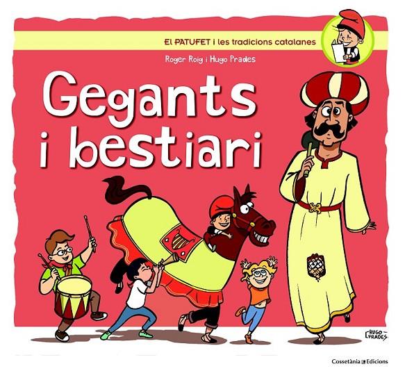 GEGANTS I BESTIARI | 9788490343302 | ROIG, ROGER | Llibreria Online de Banyoles | Comprar llibres en català i castellà online