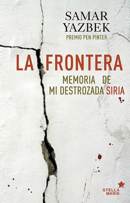 FRONTERA, LA | 9788416541218 | YAZBEK, SAMAR | Llibreria Online de Banyoles | Comprar llibres en català i castellà online